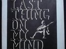 HOLYGROUND LAST THING ON MY MIND LP 1st Holyground Release 99 Only