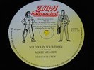 MIKEY MELODY - SOLDIER IN YOUR TOWN - 12