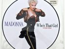 - Madonna Who's That Girl 1987 Vinyl Picture Disc- Collectors Item