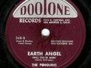 THE PENGUINS - EARTH ANGEL (WILL YOU BE MINE) / HEY SENORITA - DOOTONE 78RPM