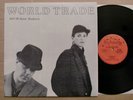 JEFF AND JANE HUDSON - WORLD TRADE / LP / 1981 / RARE MINIMAL / SYNTH / ORIGINAL