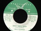 SOUL FUNK 45 DOLLY GILMORE SWEET SWEET BABY DOVE MINT- RARE 1975 LISTEN