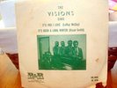 RARE Dallas NORTH. SOUL 45 the Visions 