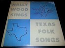 Hally Wood Sings Texas Folk Songs - 10