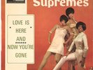 THE SUPREMES - LOVE IS HERE AND NOW YOU'RE GONE SOUL FRENCH MOTOWN TMEF 544 EP
