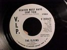 THE ELGINS PROMO 45 VIP V 25065  HEAVEN MUST HAVE SENT YOU 1966 NM NORTHERN SOUL