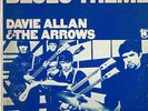 DAVIE ALLAN AND THE ARROWS. BLUES THEME. ORIGINAL MONO GARAGE PSYCH LP. FUZZ 