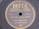 Louis Armstrong-The Commanders/'Zat You Santa Claus?-Cool Yule/Decca 28943/V++