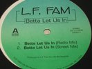 L.F. FAM - BETTA LET US IN / PASS THE CHEEBA RARE SEALED RANDOM RAP
