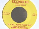Rockabilly 45-Bobby Lee Trammell-It's All Your Fault (67) / Mayonnaise-Hot-NICE