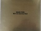 GRAND FUNK-WE'RE AN AMERICAN BAND,CAPITOL,ORIGINAL,STILL SEALED,RARE STICKER