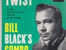 BILL BLACK 'S COMBO french EP 45 TWIST 