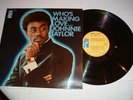 Johnnie taylor / Who's Making Love...