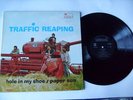TRAFFIC  traffic reaping  1968 -FIRST CANADA  MONO PRESS -BLACK ISLAND  LAB -EX