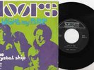 DOORS/RARE LIGHT MY FIRE VEDETTE VRN 34081 ITALY PRESS/THE CRYSTAL SHIP