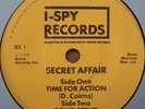 SECRET AFFAIR Promo Rare B-Side ORIG1979 I-Spy lb Time For Action / Soho Strut