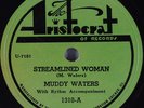 Hear Blues/Rocker 78 rpm MUDDY WATERS Streamlined Woman ARISTOCRAT 1310 NOS
