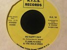 FLAME N KING & The BOLD ONES - Ho Happy Day - N.Y.C.S. MODERN NORTHERN SOUL 45
