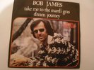 BOB JAMES TAKE ME TO THE MARDI GRAS RARE FUNK BREAKS ITA 7