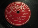 THE HOWLING WOLF - my baby stole off b/w i want your picture - RPM - 78'