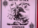 Brutal Attack Stronger than before Album. Vinyl Very Good condition. Sleeve Ex
