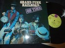 GRAND FUNK RAILROAD - ON TIME LP 1969 CAPITOL / STOOGES / MC5