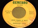 Margaret Little northern soul 45 on Genebro Love Finds A Way CRACKED   listen