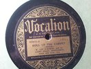 W. LEE O'DANIEL LIGHT CRUST DOUGHBOYS 78rpm; VOCALION 02842; Roll Up The Carpet
