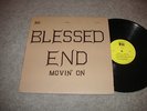 THE BLESSED END,MOVIN' ON,1972 garage psych private originalTNS J248,POKORA