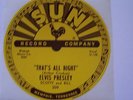 ELVIS PRESLEY 5 SUN RECORD LABELS 78 RPM THATS ALL RIGHT #209 MINT CONDITION