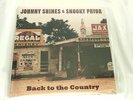 JOHNNY SHINES & SNOOKY PRYOR Back to the Country limited 180 gram SEALED LP
