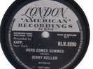 JERRY KELLER - Here Comes Summer / Time Has A Way 78 rpm disc (A++, RARE)