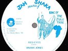 VIVIAN JONES - GOT A LIGHT / RED EYES - ROUGH JAH SHAKA
