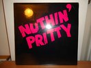 NUTHIN' PRITTY-S/T 1986 EP SEALED, RARE PRIVATE METAL, AMETHYST, CEREBUS
