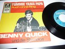 Singel    Benny Quick Yummie Yama Papa + Auch ohne Ring