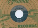 Rare R&B 45 - Big Jay McNeely - Mule Milk - Federal - LISTEN - VG+