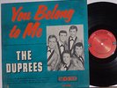 DUPREES.  the. - YOU BELONG TO ME. ORIGINAL US COPY.  NM  LP