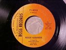 REGGIE ALEXANDER It's Better/My Confession VERY RARE NORTHERN SOUL 45 BOSS Hear
