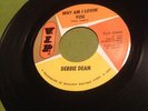 Debbie Dean northern soul 45 Tamla Motown VIP Why Am I Lovin You / Stay My Love