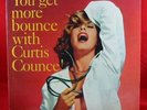 CURTIS COUNCE You Get More Bounce LP CONTEMPORARY DG ORIG. Cheesecake