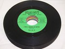 The 4 Of Us I CAN'T LIVE WITHOUT YOUR LOVE Hideout Records H-1012 45 RPM Record