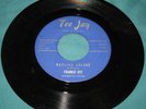 Frankie Dee DARLING ARLENE Teen Doo Wop on TEE JAY Teener RARE
