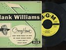 HANK WILLIAMS 1953  MGM EP X1014  Crazy Heart  YELLOW LABEL Near Mint PS