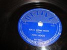 BLUES- JOHN HOGG- OCTIVE 78 RPM- BLACK SNAKE BLUES / WEST TEXAS BLUES- LISTEN