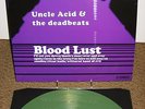 UNCLE ACID & THE DEADBEATS BLOODLUST LP 400 GREEN Ghost Electric Wizard Kadavar