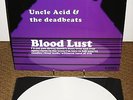 UNCLE ACID & THE DEADBEATS BLOODLUST LP 400 WHITE Ghost Electric Wizard Kadavar