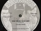 LOUISA MARK Even Though You’re Gone REGGAE DUB 12” ??
