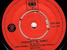 BOB DYLAN POSITIVELY 4TH STREET / FROM A BUICK 6 SCARCE 7