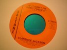 US VALTONE-CLARENCE JACKSON-IF IT DONT FIT DONT FORCE IT-EX