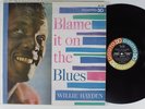 WILLIE HAYDEN Blame It On The Blues DOOTO LP VG++